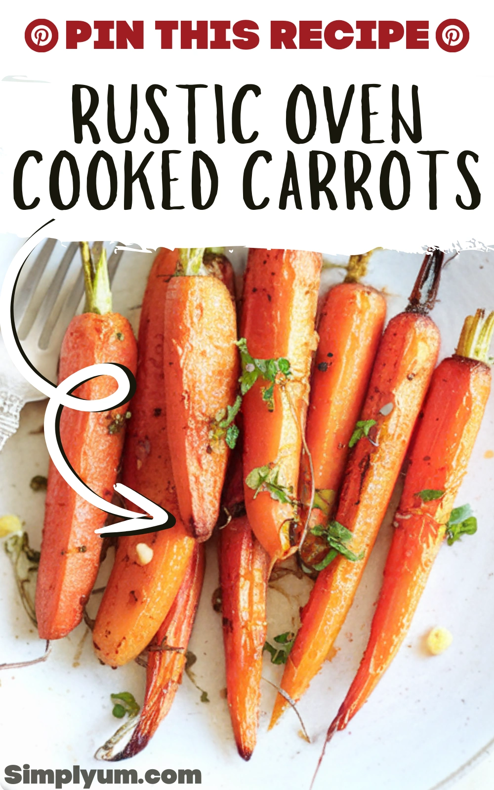 Rustic Oven Cooked Carrots