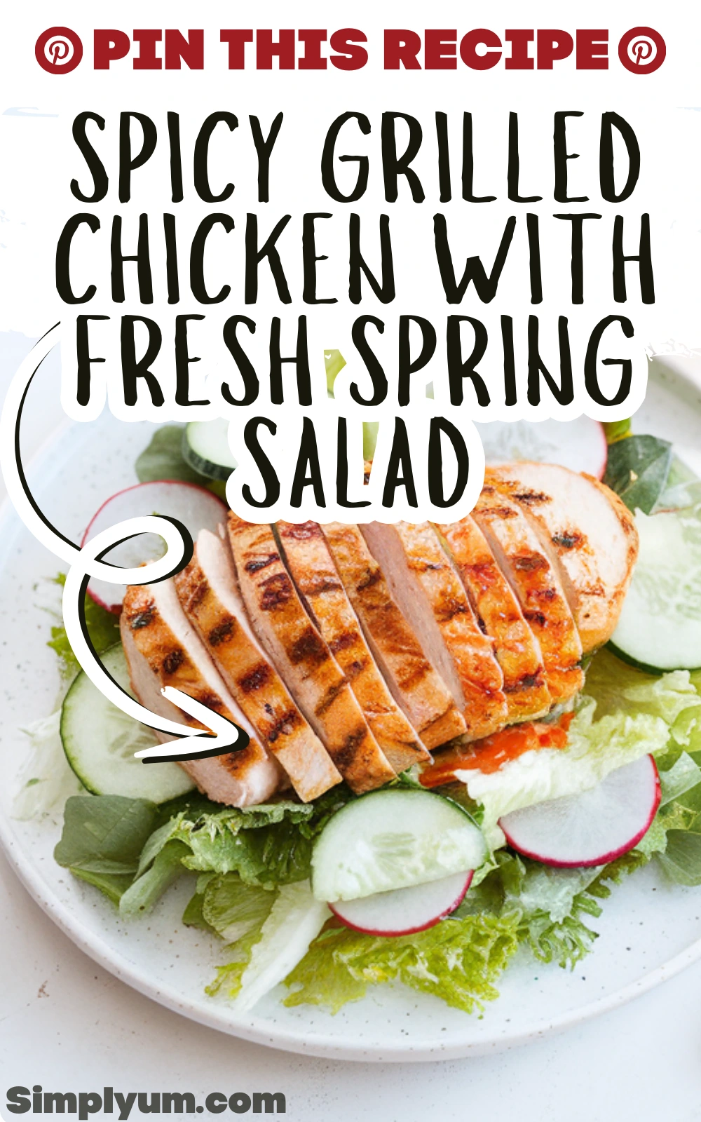 Grilled Chicken with Fresh Spring Salad