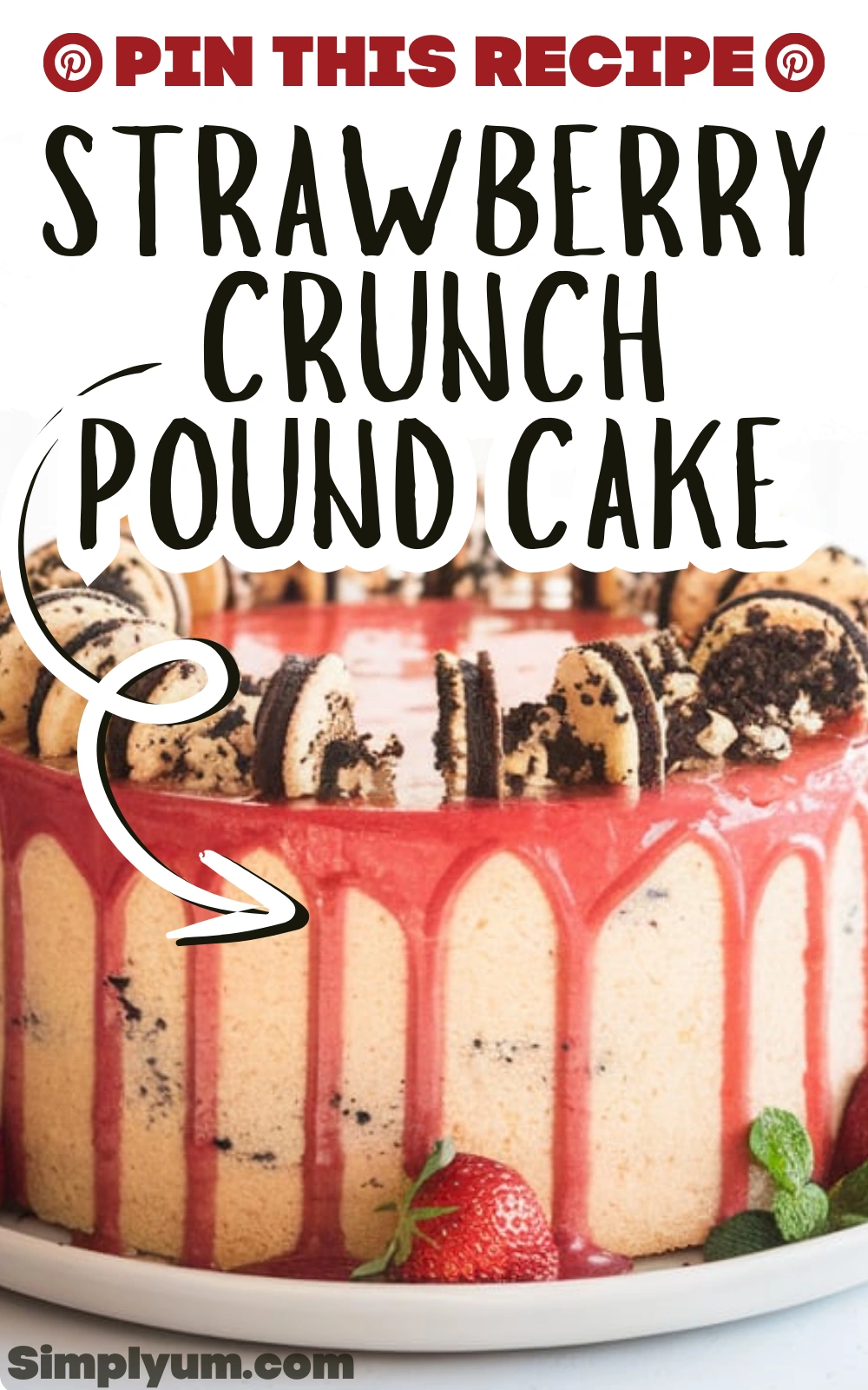 Strawberry Crunch Pound Cake