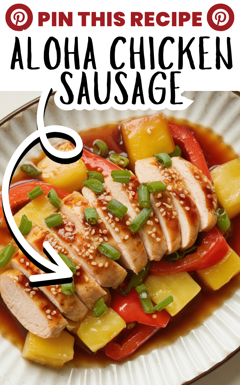 Aloha Chicken Sausage