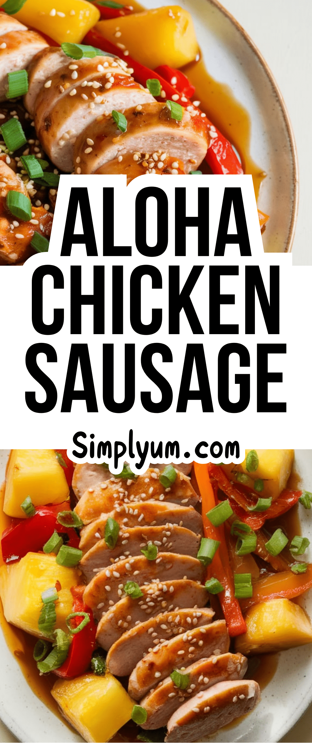 Aloha Chicken Sausage