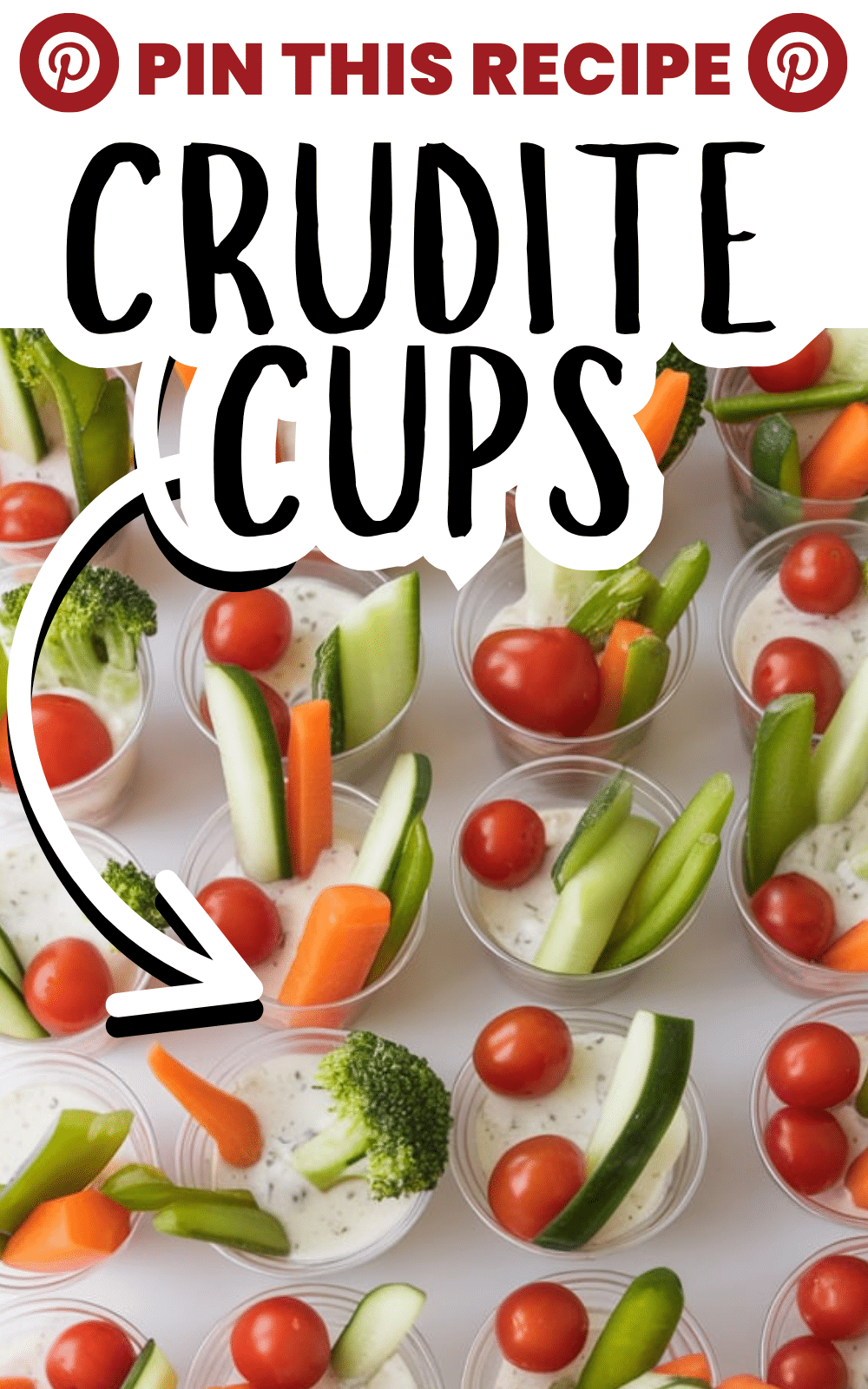 Crudite Cups