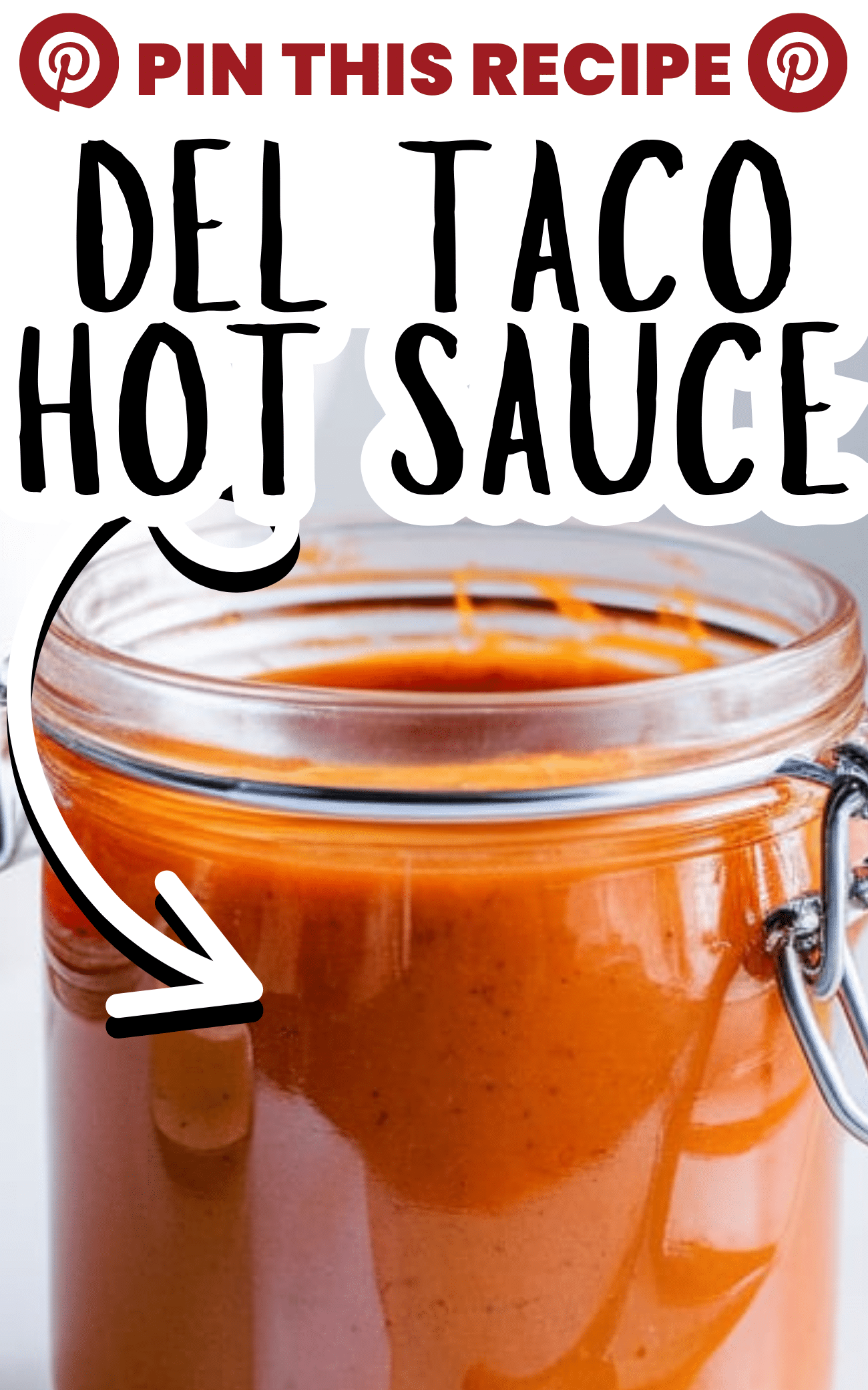 Del Taco Hot Sauce
